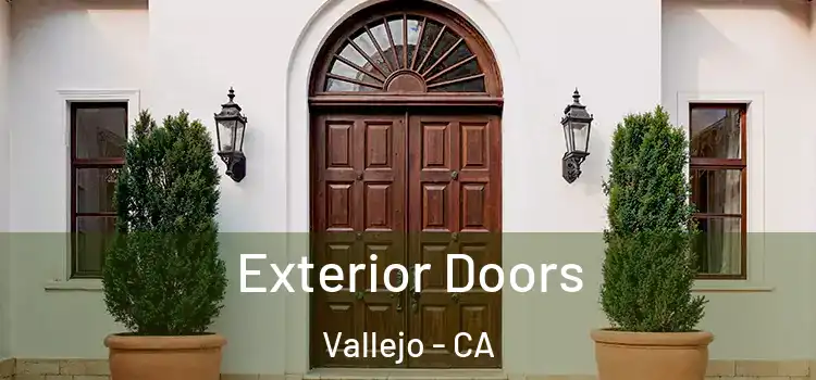 Exterior Doors Vallejo - CA