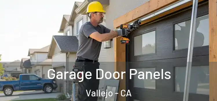  Garage Door Panels Vallejo - CA