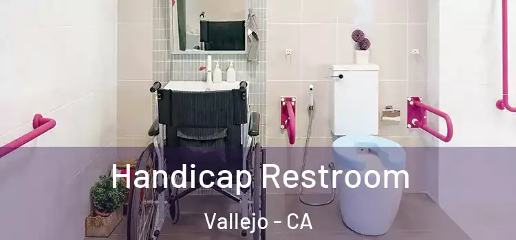  Handicap Restroom Vallejo - CA